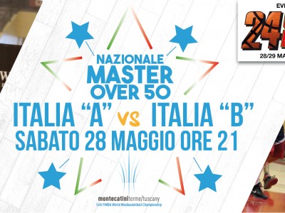 MAIN EVENT: NAZIONALE MAXI BASKET OVER 50 - SELEZIONE B VS ITALIA BASKET VINTAGE